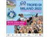 SPORT E SCUOLE: I ‘TROFEI DI MILANO’ 2023 DA 10 AL 12 MAGGIO