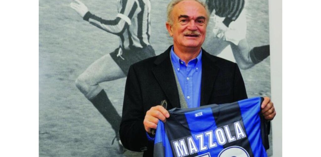 SANDRO MAZZOLA, ADDIO A UN SIMBOLO DELLA STORIA DEL CALCIO